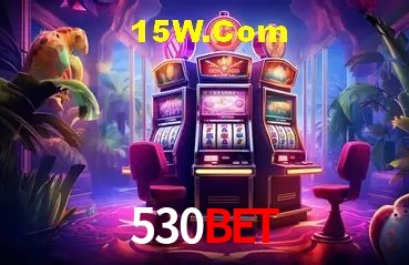 Welcome Bonus 530bet
